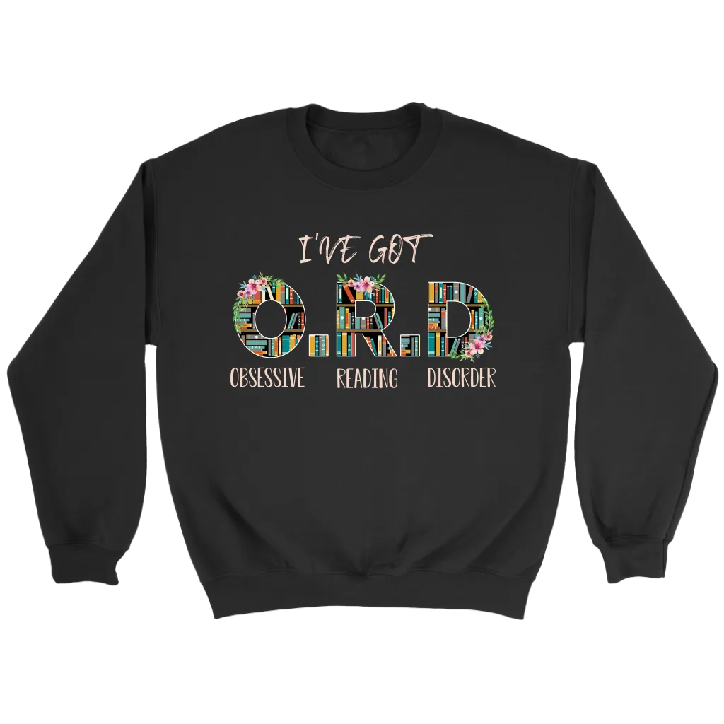 "I've Got O.R.D" Sweatshirt